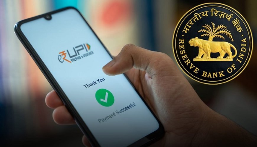 RBI ਦਾ ਵੱਡਾ ਐਲਾਨ, ਹੁਣ ਕਾਰ ਤੇ ਸਮਾਰਟਵਾਚ ਨਾਲ ਵੀ ਹੋ ਸਕੇਗੀ UPI ਪੇਮੈਂਟ
