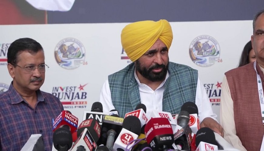 Invest Punjab Summit ‘ਚ ਪਹੁੰਚੇ CM ਮਾਨ, ਕਿਹਾ-‘ਪੰਜਾਬ ਦੇਸ਼ ਦਾ No.1 ਸੂਬਾ ਬਣਨ ਜਾ ਰਿਹਾ’